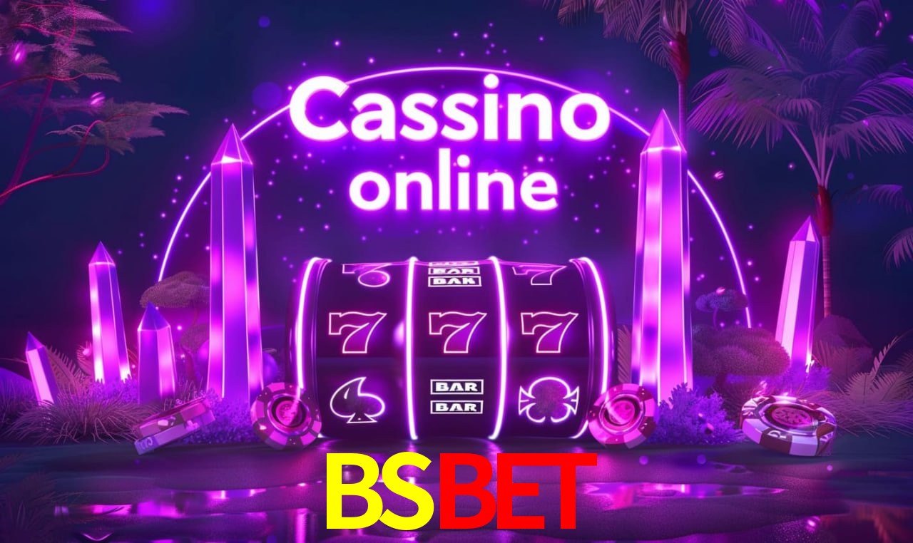Casino Ao Vivo BSBET